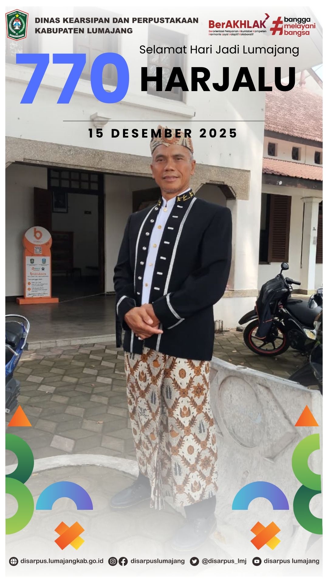 DINAS Kearsipan dan Perpustakaan Kabupaten Lumajang menyampaikan ucapan selamat Hari Jadi Lumajang (HARJALU) ke-770